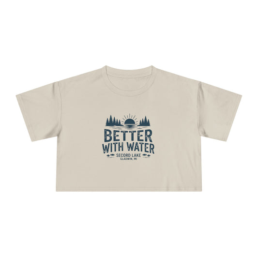 "Better With Water" Crop Tee