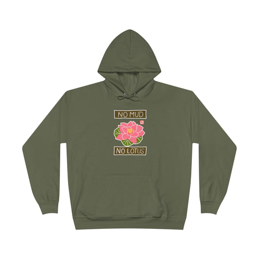 "No Mud No Lotus" Lotus Flower Hoodie | Yoga Sweatshirt | Mindfulness Apparel