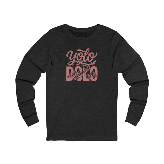 YOLO DOLO - Long Sleeve Tee