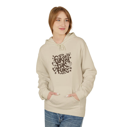 "Fukity Fuk Fuk" Hoodie