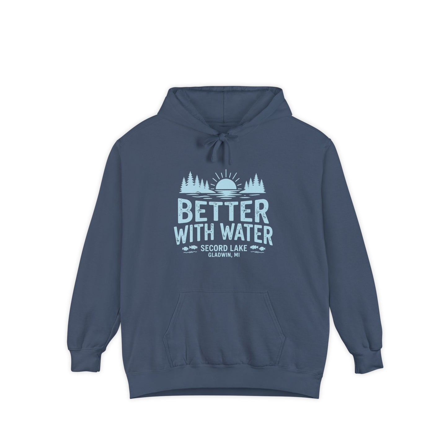 "Better With Water" Hoodie