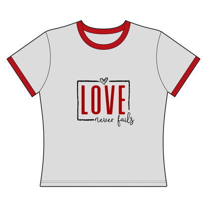 "Love Never Fails" Women's Ringer Tee