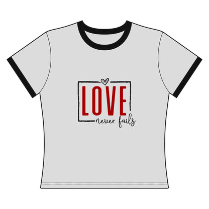 "Love Never Fails" Women's Ringer Tee