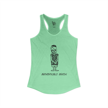 "Authentically Askew" Women's Ideal Racerback Tank