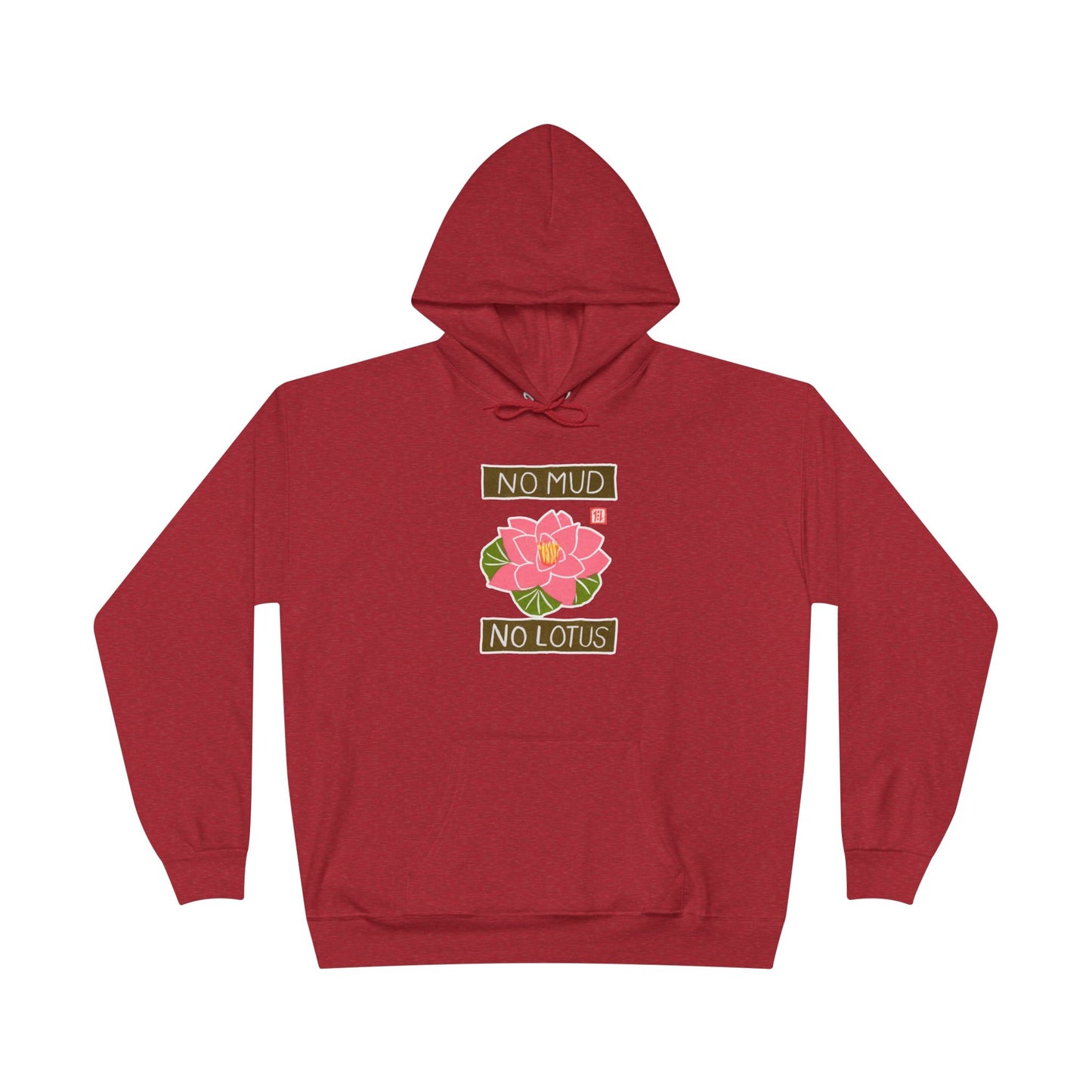 "No Mud No Lotus" Lotus Flower Hoodie | Yoga Sweatshirt | Mindfulness Apparel