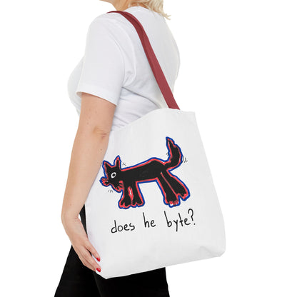 "Does He Byte?"  —  Tote Bag