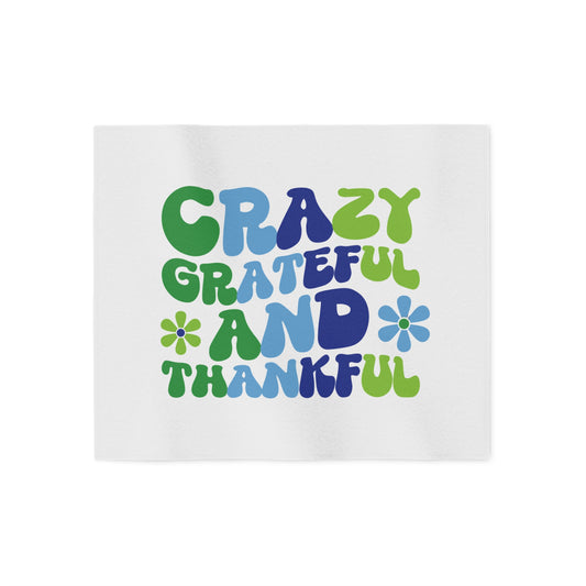 "Crazy Grateful and Thankful" Cozy Sweatshirt Blanket
