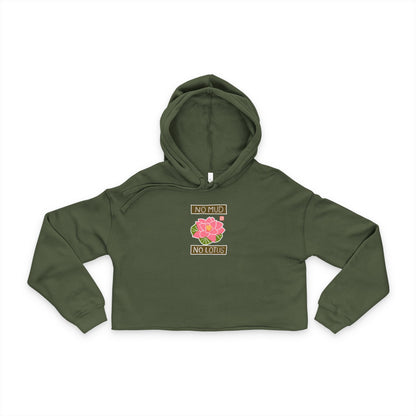 "No Mud No Lotus" Graphic Crop Hoodie | Cropped Fleece Sweatshirt | Yoga Inspired Apparel
