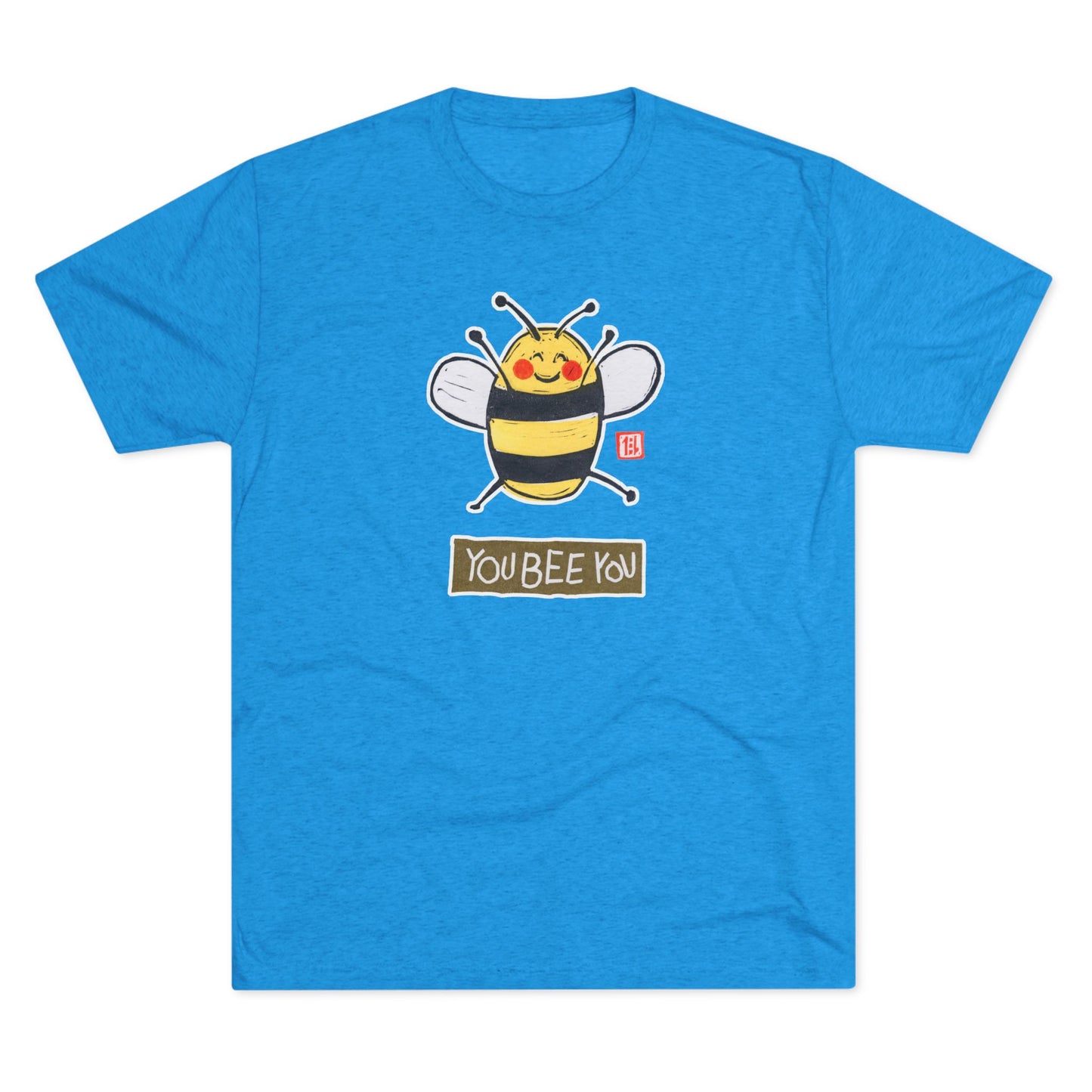 Meaningful Authenticity Tee | "You Bee You" Premium Tri-Blend Crewneck | Self-Acceptance Apparel