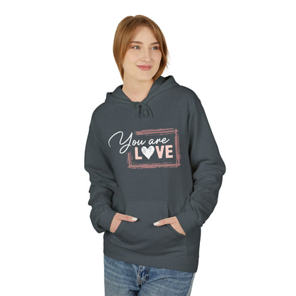 "You Are Love" Unisex Midweight Softstyle Fleece Hoodie