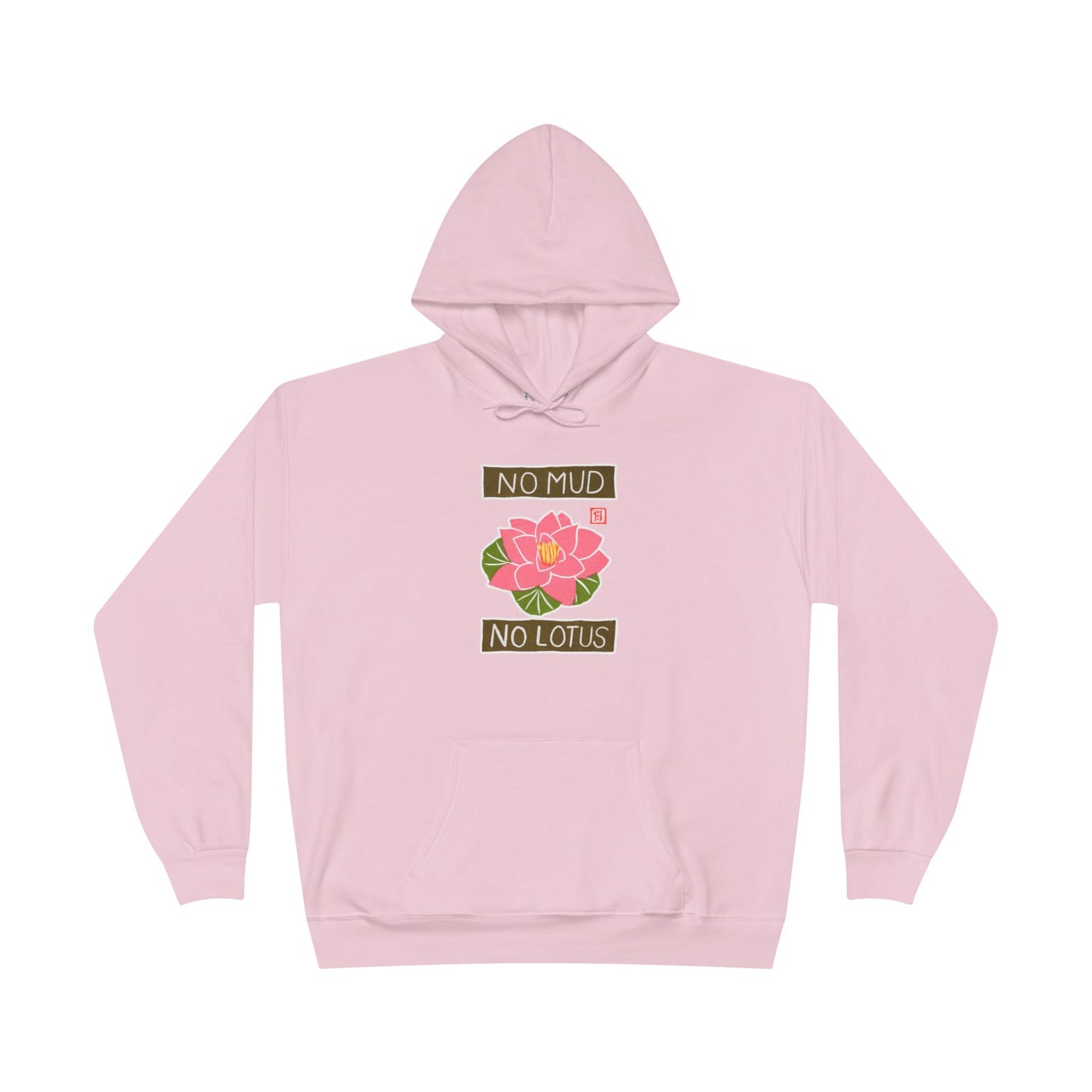 "No Mud No Lotus" Lotus Flower Hoodie | Yoga Sweatshirt | Mindfulness Apparel