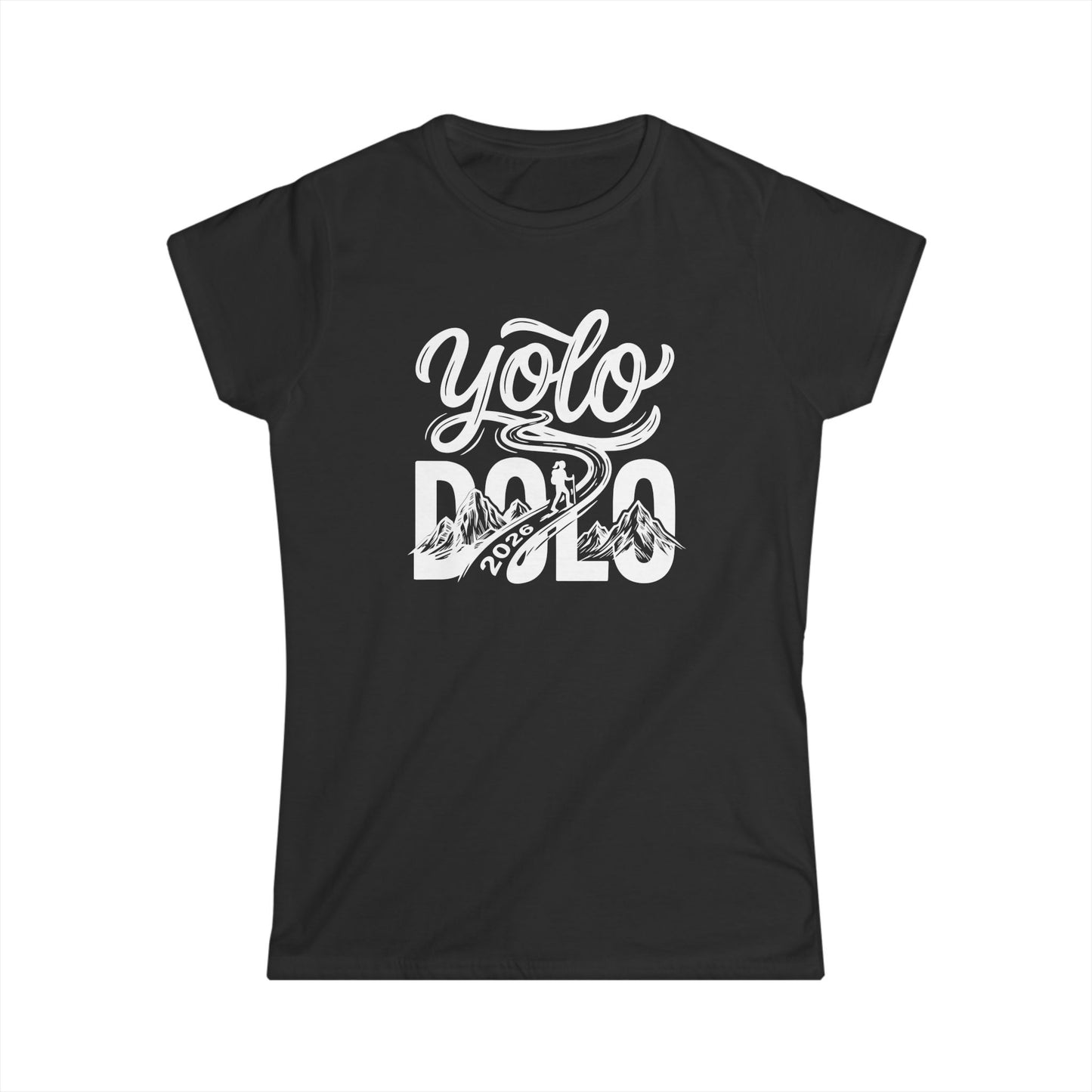 YOLO DOLO — Women’s Tee