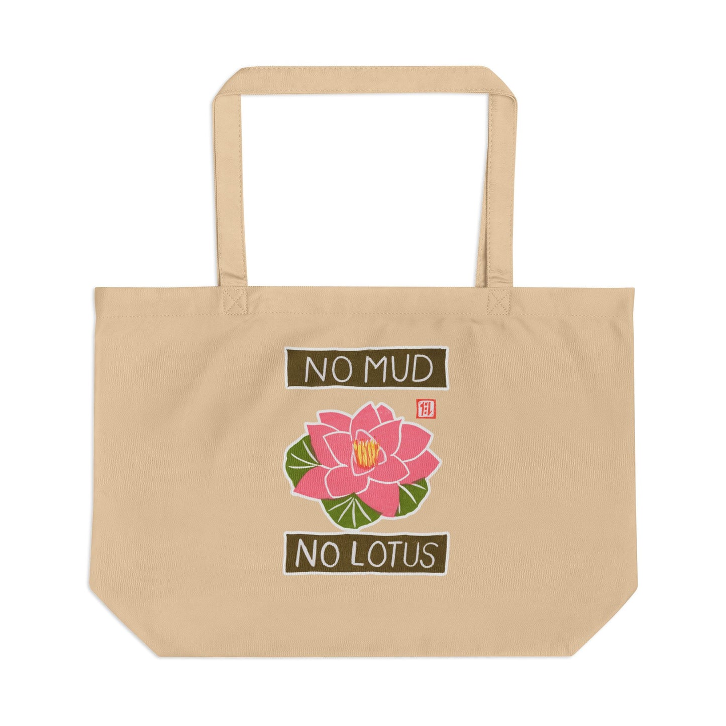 Meaningful Resilience Tote | "No Mud No Lotus" Eco Canvas Bag | Growth Gift