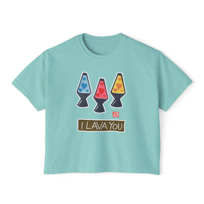 I Lava You Boxy Tee — Cute Lava Lamp Graphic Tee for Women