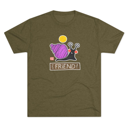 Funny Snail T-Shirt | "Hey Friend" Tri-Blend Tee | Cute Gift for Friends