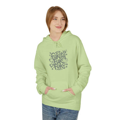 "Fukity Fuk Fuk" Hoodie
