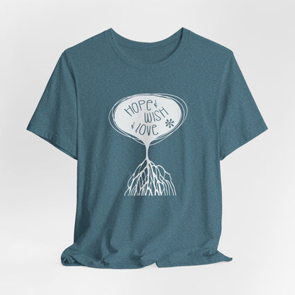 "Hope & Wish & Love" T-Shirt