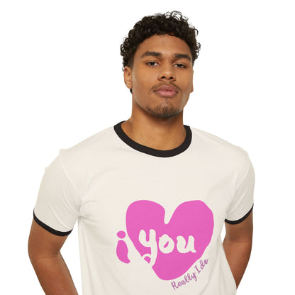"I Love You, Really I Do" Ringer Tee