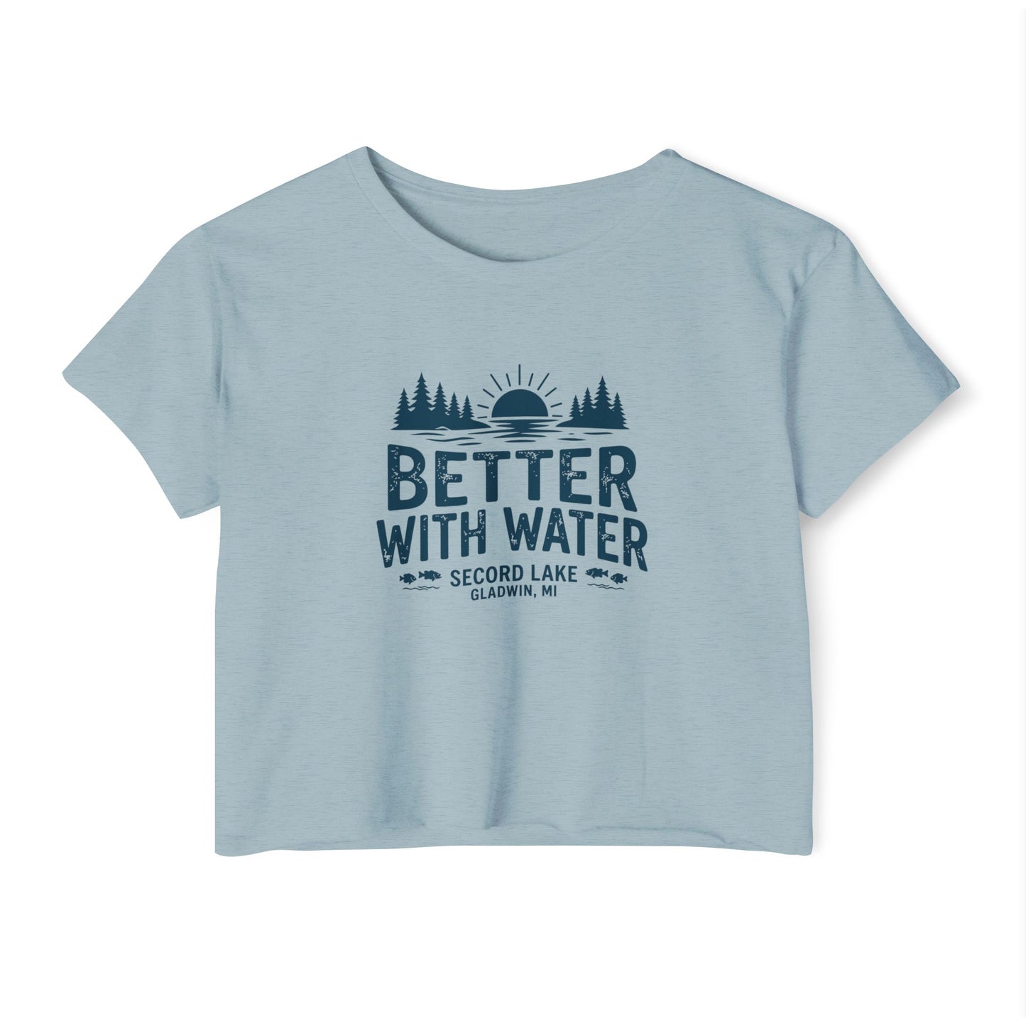 "Better With Water" Crop Top