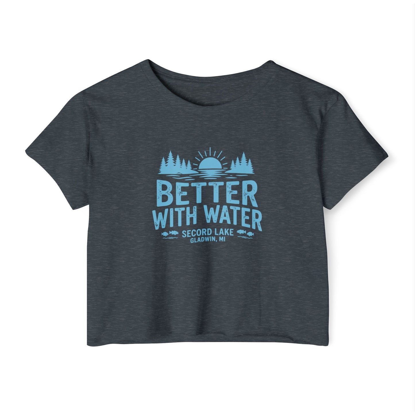 "Better With Water" Crop Top