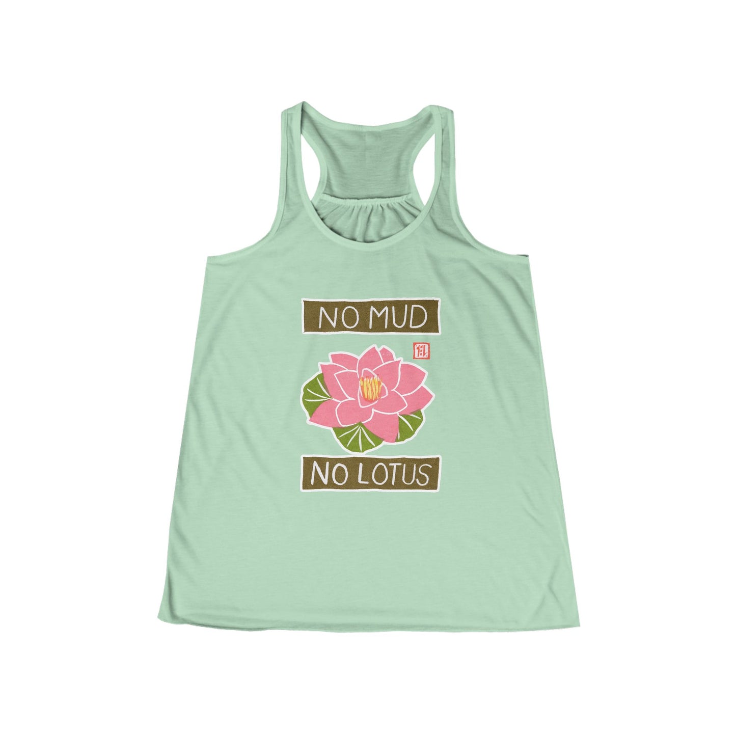 "No Mud No Lotus" Racerback Tank Top