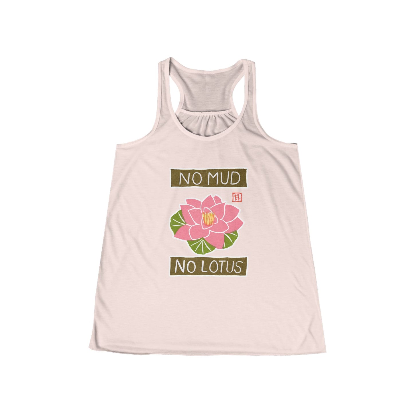 "No Mud No Lotus" Racerback Tank Top