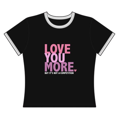 "Love You More" Women's Ringer Tee