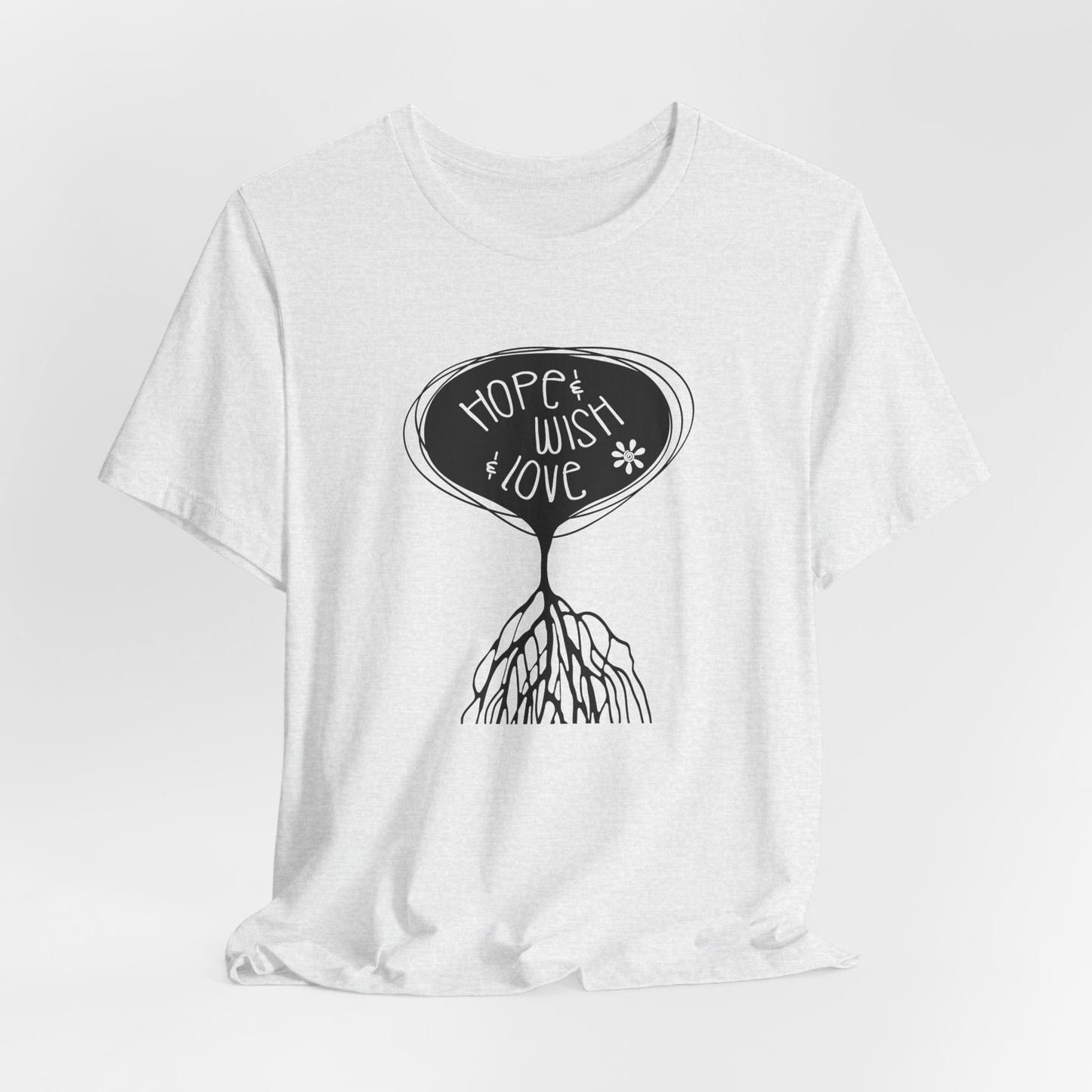"Hope & Wish & Love" T-Shirt