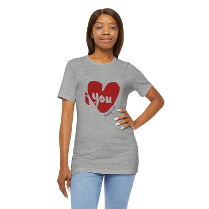 "I Love You, Really I do" Graphic Tee