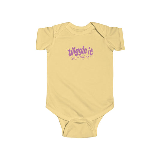 "Wiggle It Just a Little Bit" Baby Onesie
