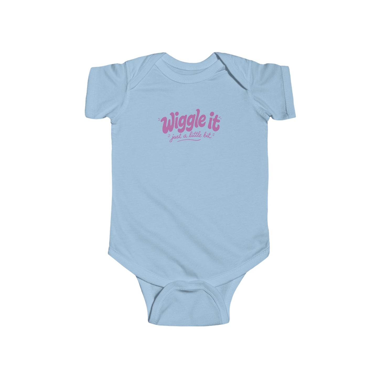 "Wiggle It Just a Little Bit" Baby Onesie