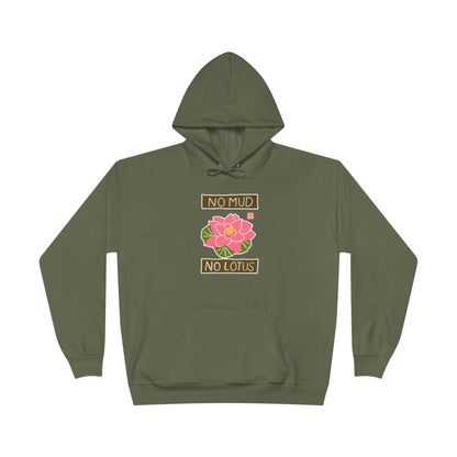 "No Mud No Lotus" Lotus Flower Hoodie | Yoga Sweatshirt | Mindfulness Apparel