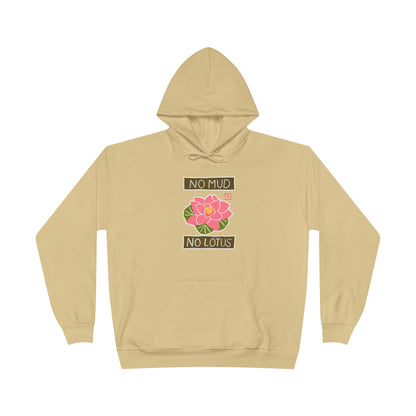 "No Mud No Lotus" Lotus Flower Hoodie | Yoga Sweatshirt | Mindfulness Apparel