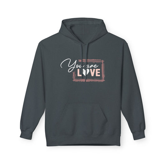 "You Are Love" Unisex Midweight Softstyle Fleece Hoodie