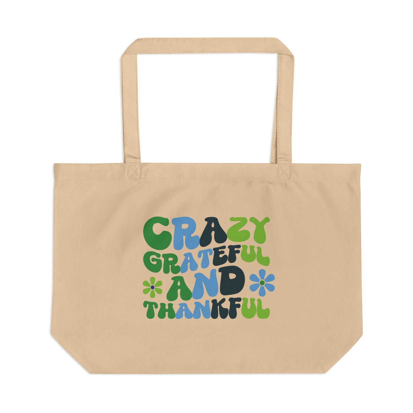 "Crazy Grateful and Thankful" Eco Tote