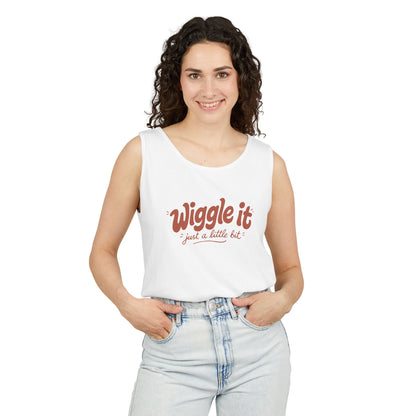 "Wiggle It "Tank Top