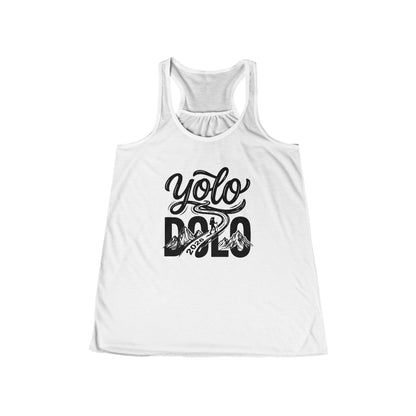 YOLO DOLO — Women's Racerback Flowy Summer Tee