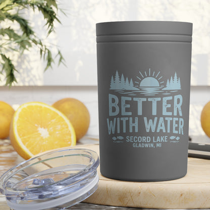 "Secord Lake, Better with Water" 11oz Vacuum Tumbler