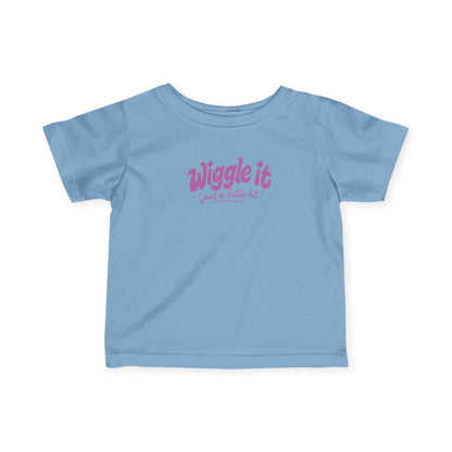 "Wiggle It, Just a Little Bit" Cute Baby Graphic Shirt