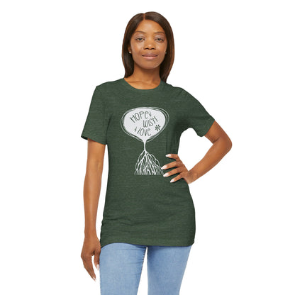 "Hope & Wish & Love" T-Shirt