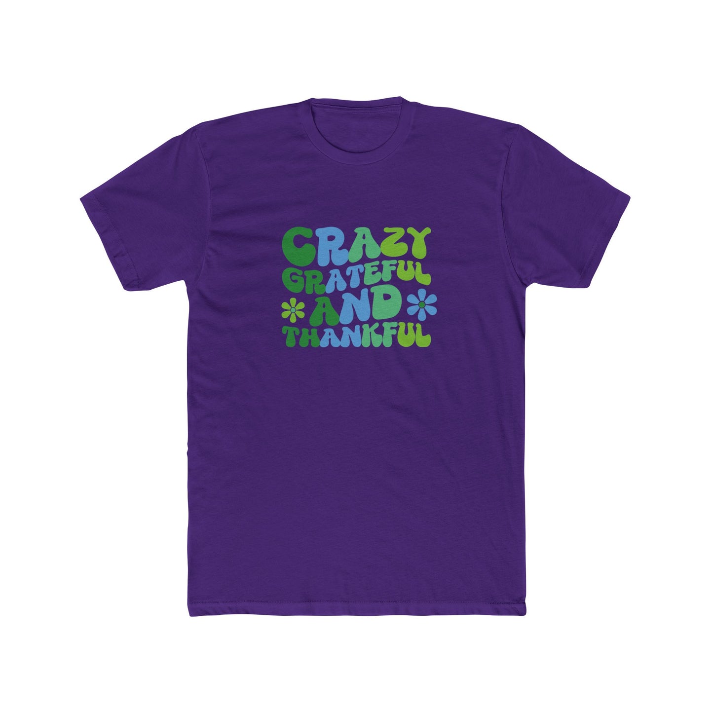 "Crazy Grateful and Thankful" T-Shirt