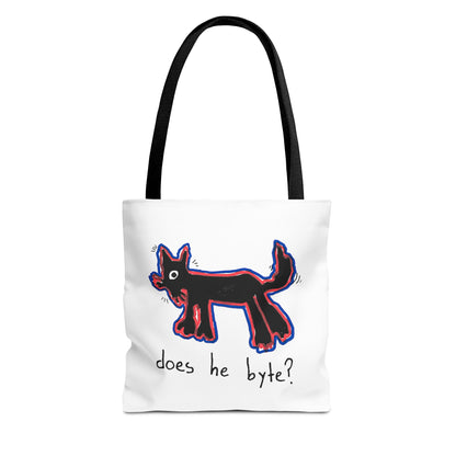 "Does He Byte?"  —  Tote Bag