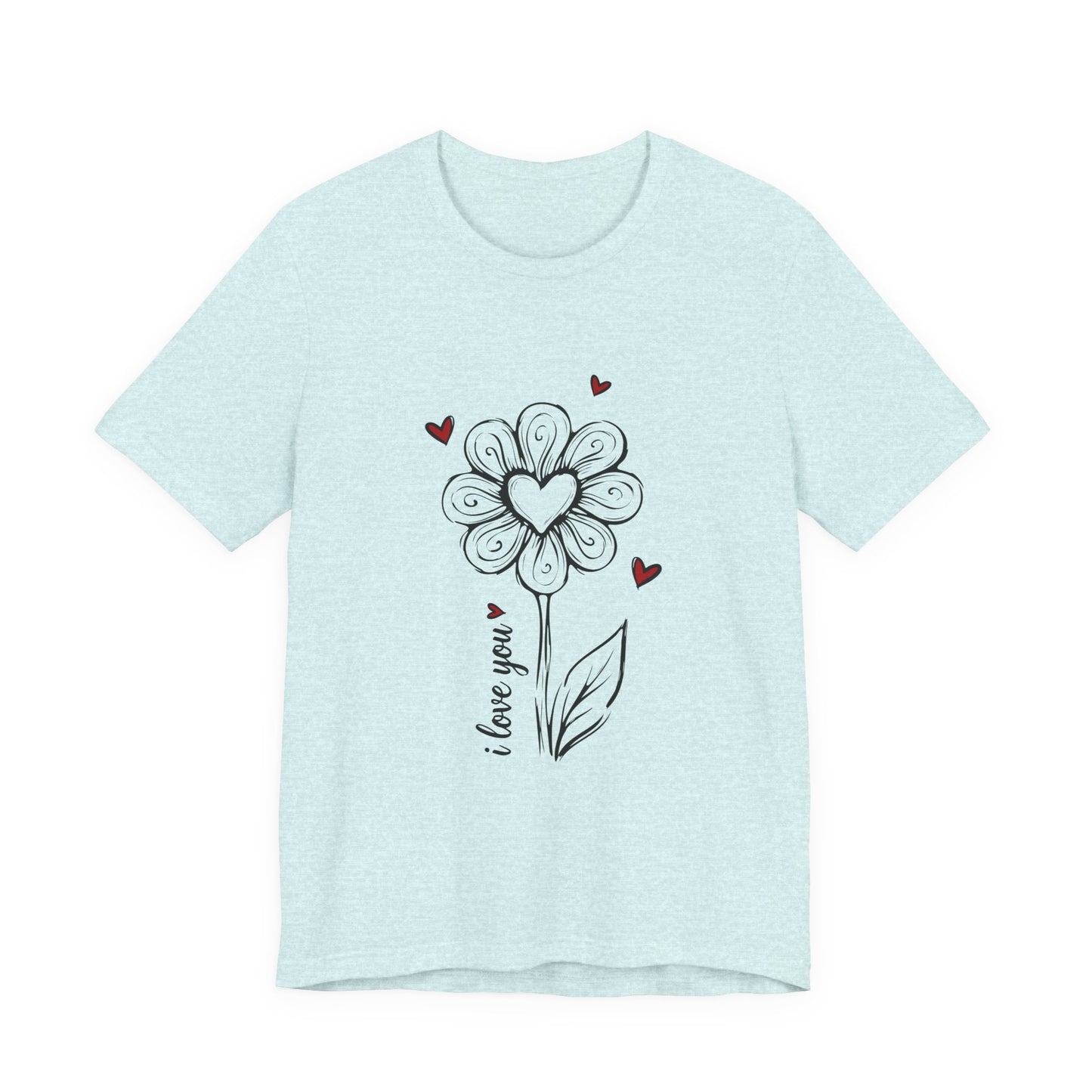 "I Love You" Flower Tee