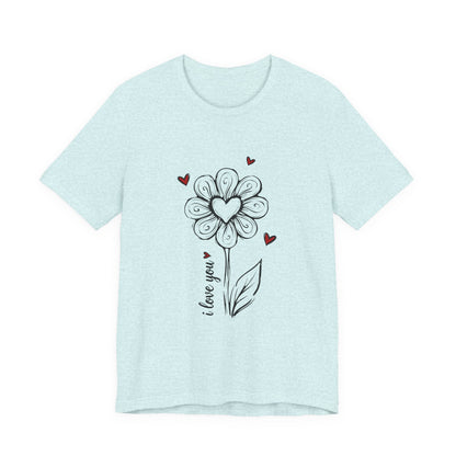"I Love You" Flower Tee
