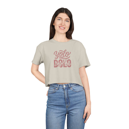 "YOLO DOLO" Women's Crop Tee