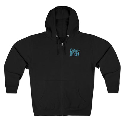 "Everyday Miracles"  —  Zip Hoodie