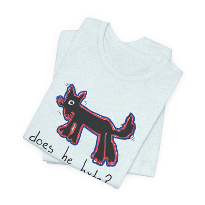 “Does He Byte?”  — Graphic Tee