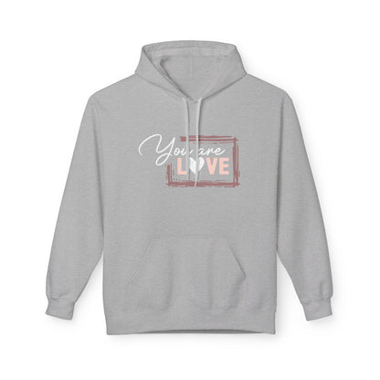 "You Are Love" Unisex Midweight Softstyle Fleece Hoodie