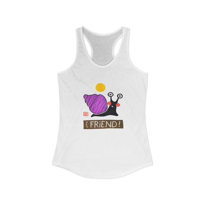 Funny Snail Racerback Tank | "Hey Friend" Yoga Top | Quirky Gift for Her