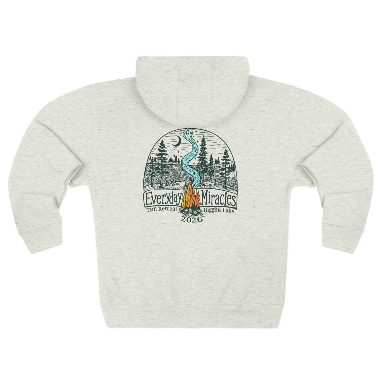 "Everyday Miracles"  —  Zip Hoodie